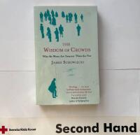 The wisdom of crowds