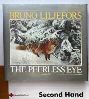 Bruno Liljefors : the peerless eye