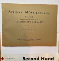 Svenska M&ouml;nsterboken Del XIII - korsstygnsmotiv fr&aring;n S&ouml;dermanland och N&auml;rke