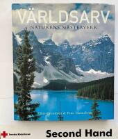 V&auml;rldsarv - Naturens m&auml;sterverk