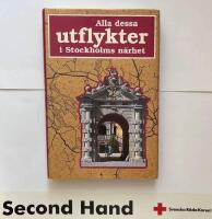 Alla dessa utflykter i Stockholms n&auml;rhet