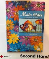 M&aring;la bilder i akryl och akvarell