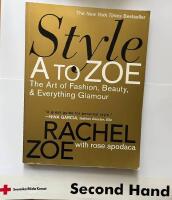 Style a to zoe - the art of fashion, beauty, and everything glamour