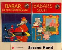 Babars slott + Babar och den helighetsfulla grottan (2 b&ouml;cker)