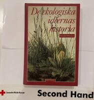 De ekologiska id&eacute;ernas historia