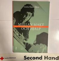 Mellan makt och hj&auml;lp - Om det flertydiga f&ouml;rh&aring;llandet mellan klient och hj&auml;lpare