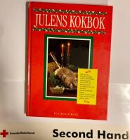 Julens kokbok : [sill och lax, pastejer, rullar, syltor, k&ouml;ttbullar, skinka, korv ...]