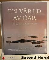 En värld av öar : den stora boken om Stockholms skärgård