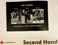Tre st&auml;der : New York, 1997 - London, 1999 - Jerusalem, 1998