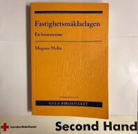 Fastighetsm&auml;klarlagen : en kommentar