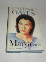Marya : ett liv : [roman]