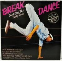 Break Dance Don&acute;t Stop The Body Rock