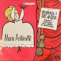 Marie Antoinette (Spexbuffa I Tre Akter)
