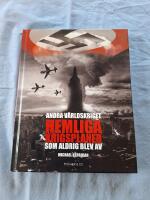 Andra v&auml;rldskriget : hemliga krigsplaner som aldrig blev av