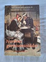Nordens garnisonsst&auml;der : slutrapport fr&aring;n ett forskningsprojekt
