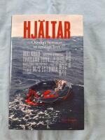 Hj&auml;ltar - Otroliga historier ur verkliga livet