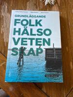 Grundl&auml;ggande folkh&auml;lsovetenskap