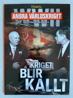 Andra v&auml;rldskriget - de st&ouml;rsta dramerna, Kriget blir kallt