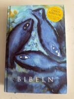Bibeln : Bibelkommissionens &ouml;vers&auml;ttning
