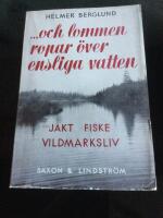 Och lommen ropar &ouml;ver ensliga vatten