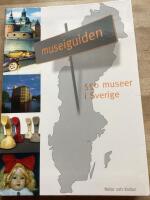 Museiguiden : 550 museer i Sverige