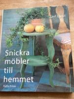 Snickra m&ouml;bler till hemmet