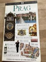 Prag : [arkitektur, gallerier, restauranger, museer, kyrkor ... ]