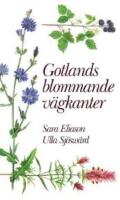 Gotlands blommande v&auml;gkanter