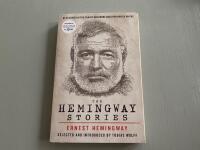 The Hemingway Stories: As Featured in the Film by Ken Burns and Lynn Novick on PBS
