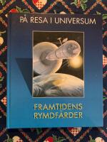 Framtidens rymdf&auml;rder
