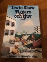 Tiggare och tjuv : [roman]