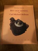 Myt och sanning om Carl Michael Bellman