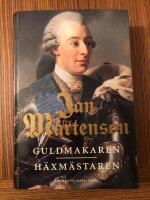 Guldmakaren ; H&auml;xm&auml;staren : Homandeckare i 1700-talsmilj&ouml;