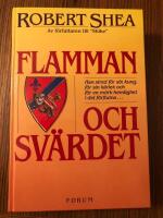 Flamman och sv&auml;rdet