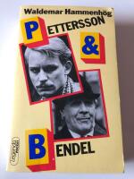 Pettersson & Bendel - Tidsroman