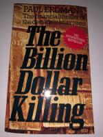 The billion dollar killing
