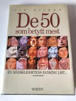 De 50 som betytt mest : en m&auml;nsklighetens ranking list