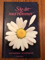 Dimitriou-Schenkmanis/S&auml;g det med blommor