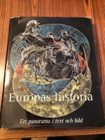 Europas Historia ett panorama i text och bild