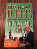 To Play the King