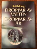 Droppar av Vatten droppar av &aring;r