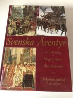 Svenska &auml;ventyr 800 - 1900- talet