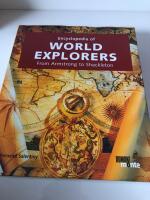 Encyclopedia of world explorers : from Armstrong to Shackleton
