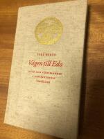 V&auml;gen till Edo : Japan och V&auml;sterlandet i uppt&auml;ckternas tids&aring;lder