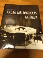 Andra v&auml;rldskrigets akt&ouml;rer