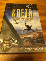 Kreta : er&ouml;vring och motst&aring;nd