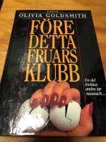 F&ouml;re detta fruars klubb