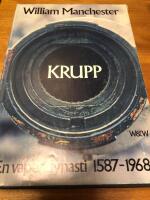 Krupp En Vapendynasti 1587-1968