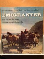 Emigranter - en bok om den stora utvandringen till Amerika