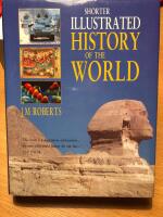 Shorter Illustrated History of the World